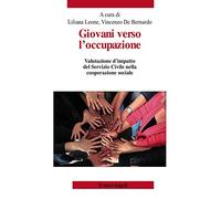 Giovani verso l'occupazione. Valutazione d'impatto del Servizio Civile nella cooperazione sociale