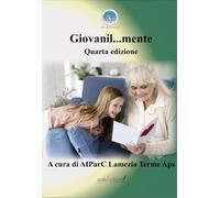 Giovanil…mente. Lettere dal cassetto