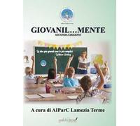 Giovanil…mente. Seconda edizione A.S. 2022/2023