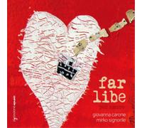 Giovanna Carone Far Libe Per Amore (CD) Album