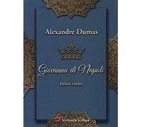 Giovanna di Napoli. Delitti celebri