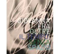 Giovanna Fra. Ediz. illustrata