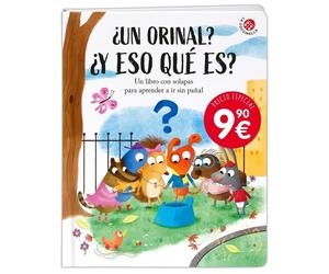Giovanna Manteg ¿Un orinal? ¿Y eso qué es?: Un libro con solapas par (Tascabile)