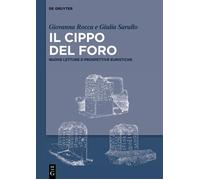 Giovanna Rocca Giulia Sarullo Il Cippo del Foro (Copertina rigida)