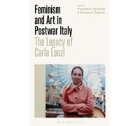 Giovanna Zapperi Feminism and Art in Postwar Italy (Tascabile)