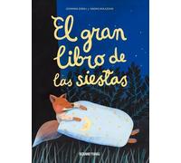 Giovanna Zoboli Simona Mulazzani El Gran Libro de Las Siestas (Copertina rigida)