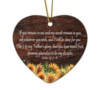 Giovanni 15: 7 8 If You Remain in Me And My Words Remain in You Chiedi qualunque cosa desideri e sarà fare citazioni a forma di cuore Ornamento di Natale in ceramica per albero di Natale Decorazione