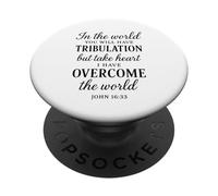 Giovanni 16:33 Ho superato la Bibbia Versi Scritture del mondo PopSockets PopGrip Adesivo