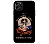 Giovanni 3 16 Venerdì Santo cristiano per Dio così amato il mondo Custodia per iPhone 11 Pro Max