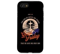 Giovanni 3 16 Venerdì Santo cristiano per Dio così amato il mondo Custodia per iPhone SE (2020) / 7/8