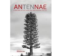 Giovanni Aloi Antennae 10 (Copertina rigida)
