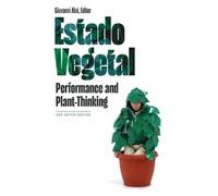 Giovanni Aloi Estado Vegetal (Tascabile) Art After Nature