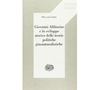Giovanni Althusius e lo sviluppo storico delle teorie politiche giusnaturalistiche