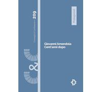 Giovanni Amendola Cent'anni dopo