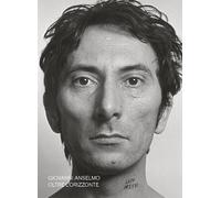 Giovanni Anselmo. Oltre l'Orizzonte - [Ediciones Polígrafa]