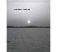 Giovanni Anselmo. Ediz. italiana e inglese