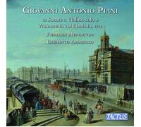 Giovanni Antoni Giovanni Antonio Piani: 12 Sonate a Violino Solo E Violonc (CD)