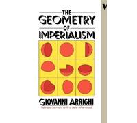 Giovanni Arrighi – La geometria dell'imperialismo: I limiti del paradigma di Hobson – Tascabile