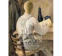 Giovanni Barbisan. Un classico nella modernità - [Antiga Edizioni]