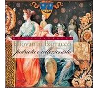 Giovanni Barracco. Patriota e collezionista
