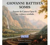 Sonate Da Camera A Violino Solo E Cembalo, Opera Seconda, 1723 ... (Audio Cd)