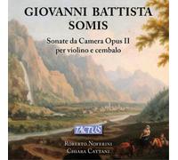 Sonate Da Camera A Violino Solo E Cembalo, Opera Seconda, 1723 ... (Audio Cd)