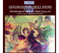 Alessandro Palmeri, - Degli Antonii: Ricercate Per Violoncello