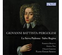 Giovanni Battista Per Giovanni Battista Pergolesi: La Serva Padrona/Salve (CD)