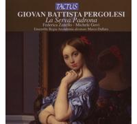 Giovanni Battista Pergolesi Giovan Battista Pergolesi: La Serva Padrona (CD)