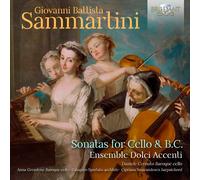 Giovanni Battista Sammar Giovanni Battista Sammartini: Sonatas for Cello & (CD)