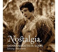 Giovanni Battista Somis Giovanni Battista Somis: Nostalgia (CD) Album