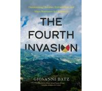 Giovanni Batz The Fourth Invasion (Tascabile)