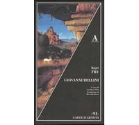 Giovanni Bellini. Ediz. illustrata