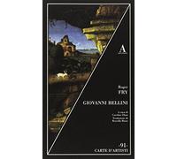 Giovanni Bellini - Fry Roger