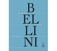 Giovanni Bellini. "Il migliore nella pittura". - [Lineadacqua]