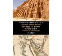 Giovanni Belzon Travels in Egypt & Nubia (Stanfords Travel Classics (Tascabile)