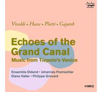 Giovanni Benedetto Pla Echoes of the Grand Canal: Music from Tiepolo's Ven (CD)