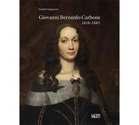 Giovanni Bernardo Carbone 1616-1683 - [SAGEP]