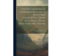 Giovanni Boccac The Decameron Of Giovanni Boccacci, Now First (Copertina rigida)