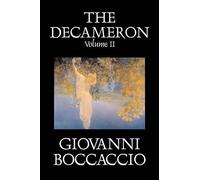 Giovanni Boccac The Decameron, Volume II of II by Giovanni Bo (Copertina rigida)