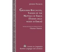 Giovanni Boccac Theseid of the Nuptials of Emilia Teseida Del (Copertina rigida)
