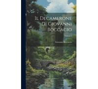 Giovanni Boccacci Il Decamerone Di Giovanni Boccacio; Volume (Copertina rigida)