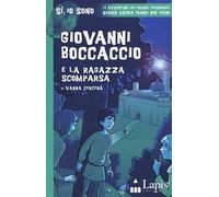 Giovanni Boccaccio e la ragazza scomparsa – Lapis