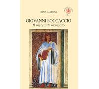 Giovanni Boccaccio - Il mercante mancato - [Ibiskos Ulivieri]