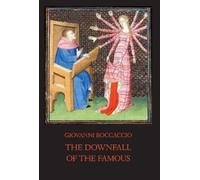Giovanni Boccaccio The Downfall of the Famous (Copertina rigida)