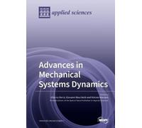 Giovanni Boschetti Matteo Massaro Alb Advances in Mechanical System (Tascabile)
