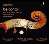 Giovanni Bottes Bottesini: Belcanto, Arias, Romances & Fantasias for Double (CD)