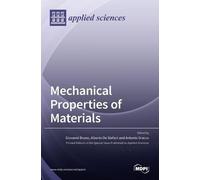 Giovanni Bruno Alberto De Stefani Ant Mechanical Properties o (Copertina rigida)