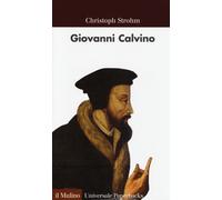 Giovanni Calvino - Strohm Christoph