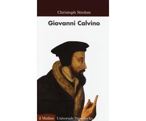 Giovanni Calvino - Strohm Christoph